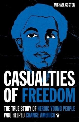 Casualties of Freedom (eBook, ePUB) Casualties of Freedom (eBook, ePUB)