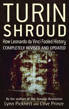 Cover Turin Shroud: How Leonardo Da Vinci Fooled History (eBook, ePUB)