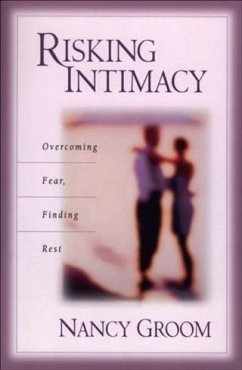 Risking Intimacy (eBook, ePUB) - Groom, Nancy