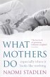 What Mothers Do (eBook, ePUB) - Bild 1