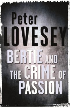 Cover Bertie And The Crime Of Passion (eBook, ePUB)