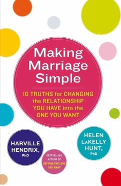 Making Marriage Simple (eBook, ePUB) - Hendrix, Harville; Lakelly Hunt, Helen