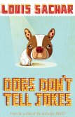 Dogs Don't Tell Jokes (eBook, ePUB)