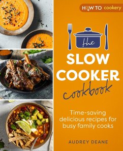 The Slow Cooker Cookbook (eBook, ePUB) - Deane, Audrey