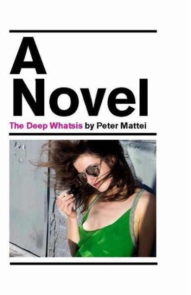 The Deep Whatsis (eBook, ePUB) The Deep Whatsis (eBook, ePUB)