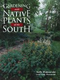 Gardening with Native Plants of the South (eBook, ePUB) Gardening with Native Plants of the South (eBook, ePUB)