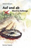 Auf und ab. Mord in Hellwege (eBook, ePUB)
