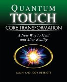 Quantum-Touch Core Transformation (eBook, ePUB) Quantum-Touch Core Transformation (eBook, ePUB)