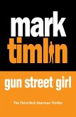 Gun Street Girl (eBook, ePUB)