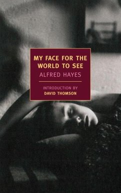 My Face for the World to See (eBook, ePUB) - Hayes, Alfred