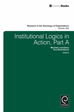 Cover Institutional Logics in Action (eBook, ePUB)