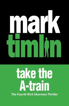 Take the A-Train (eBook, ePUB) - Timlin, Mark