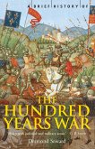 A Brief History of the Hundred Years War (eBook, ePUB)