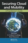 Securing Cloud and Mobility (eBook, ePUB)