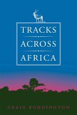 Tracks Across Africa (eBook, ePUB)