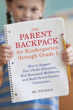 Cover The Parent Backpack for Kindergarten through Grade 5 (eBook, ePUB)