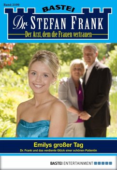 Emilys großer Tag / Dr. Stefan Frank Bd.2199 (eBook, ePUB) - Frank, Stefan