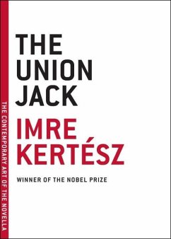 The Union Jack (eBook, ePUB) - Kertész, Imre