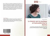 Le chemin vers le mystique et l'extranéité chez la femme