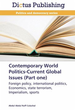 Contemporary World Politics-Current Global Issues (Part one)