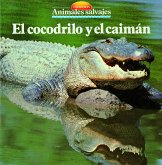 El cocodrilo y el caimán (eBook, ePUB)