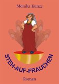 Steh-auf-Frauchen (eBook, ePUB)
