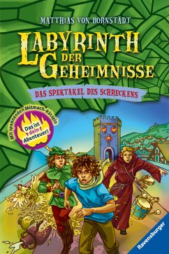 Das Spektakel des Schreckens / Labyrinth der Geheimnisse Bd.4 (eBook, ePUB) - von Bornstädt, Matthias