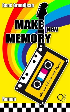 Make new Memory oder wie ich von vorn begann (eBook, ePUB) - Grandjean, René