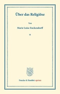 Über das Religiöse - Enckendorff, Marie Luise