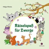 Rätselspaß für Zwerge Rätselspaß für Zwerge