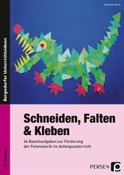 Schneiden, Falten & Kleben - Klink, Gabriele