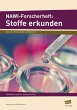 NAWI-Forscherheft: Stoffe erkunden - Bild 1