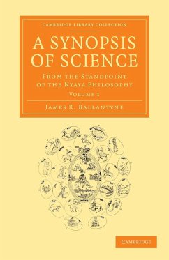 A Synopsis of Science - Ballantyne, James R.