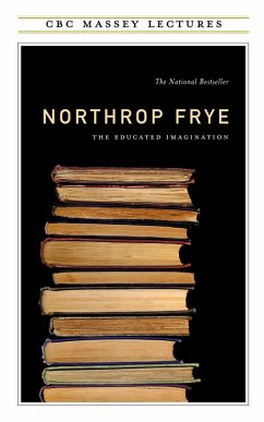 Educated Imagination - Frye, Northrop