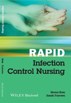 Rapid Infection Control Nursing - Ross, Shona; Furrows, Sarah
