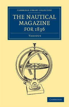 The Nautical Magazine for 1836 - Various; Various Authors