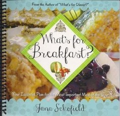 What's for Breakfast? - Schofield, Jana