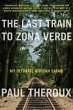 The Last Train to Zona Verde - Bild 1