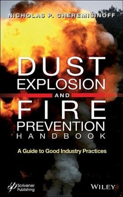 Dust Explosion and Fire Prevention Handbook - Cheremisinoff, Nicholas P