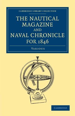 The Nautical Magazine and Naval Chronicle for 1846 - Various