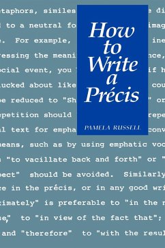 How to Write a Précis - Russell, Pamela