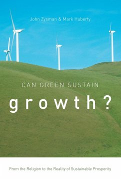 Can Green Sustain Growth? - Zysman, John; Huberty, Mark