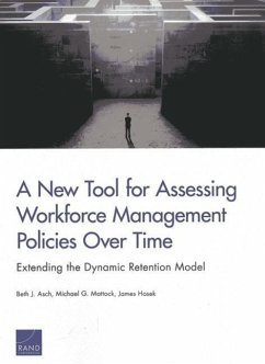 A New Tool for Assessing Workforce Management Policies Over Time - Asch, Beth J; Mattock, Michael G; Hosek, James