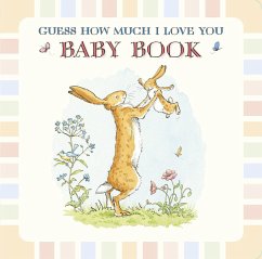 Baby Book Based on Guess How Much I Love You - McBratney, Sam