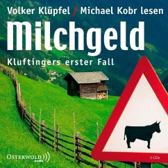 Milchgeld / Kommissar Kluftinger Bd.1 (3 Audio-CDs) - Klüpfel, Volker;Kobr, Michael