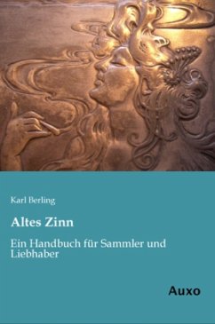 Altes Zinn - Berling, Karl