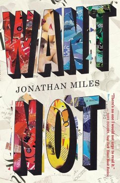 Want Not - Miles, Jonathan