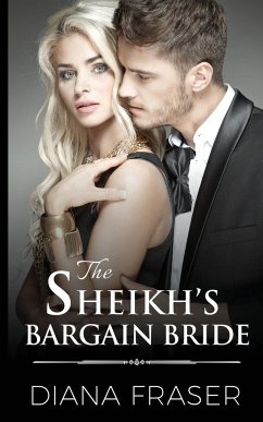 The Sheikh's Bargain Bride - Fraser, Diana