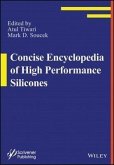 Concise Encyclopedia of High Performance Silicones