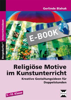 Religiöse Motive im Kunstunterricht (eBook, PDF) - Blahak, Gerlinde